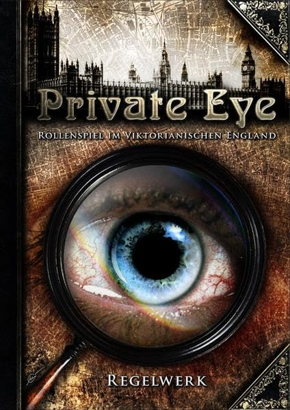 Private Eye - Regelwerk: Detektiv-Rollenspiel im viktorianischen England