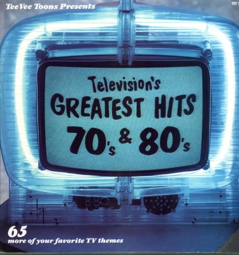 Television's Greatest Hits, Vol.3: From the 70's and 80's