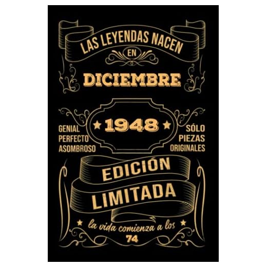 Cumpleaños Vintage Leyendas Nacen en Diciembre 1948: Regalo de 74 cumpleaños para mujeres y hombres, regalo de 74 cumpleaños para él/ella, Cuaderno Diario | regalos de Diciembre