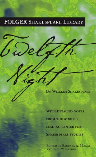 Twelfth Night: Or What You Will (Folger Shakespeare Library (Prebound))