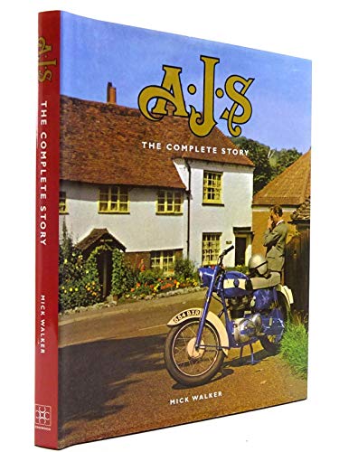 AJS: The Complete Story (Motoclassics)