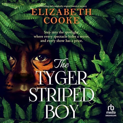 The Tyger Striped Boy Audiolivro Por Elizabeth Cooke capa