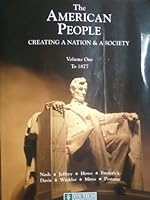The American People: Creating a Nation & a Society 0558209688 Book Cover