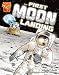 The First Moon Landing (Graphic History)