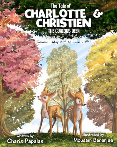 The Tale Of Charlotte & Christien The Curious Deer: Gemini – The Zodiac Tales