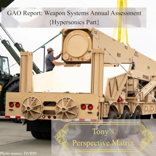 Dissecting an 2026 GAO Report: Weapon Systems Annual Assessment {Hypersnoics}