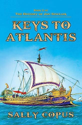 Keys to Atlantis (The Odyssey of Jon Sinclair)