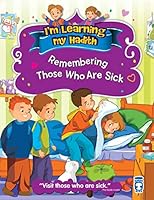 Remembering Those Who are Sick 6050813418 Book Cover