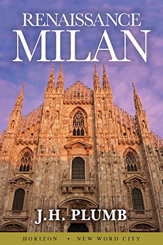 Renaissance Milan Kindle Edition By Plumb J H Arts Photography Kindle Ebooks Amazon Com