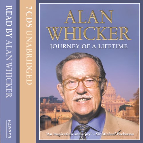 Journey of a Lifetime (Authored by Alan Whicker) episode artwork