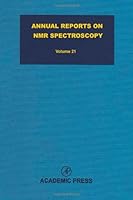 Annual Reports on NMR Spectroscopy, Volume 21 0125053215 Book Cover