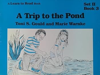 Paperback A Trip to the Pond (A Learn to Read Book) Set 2 Book 3 Book