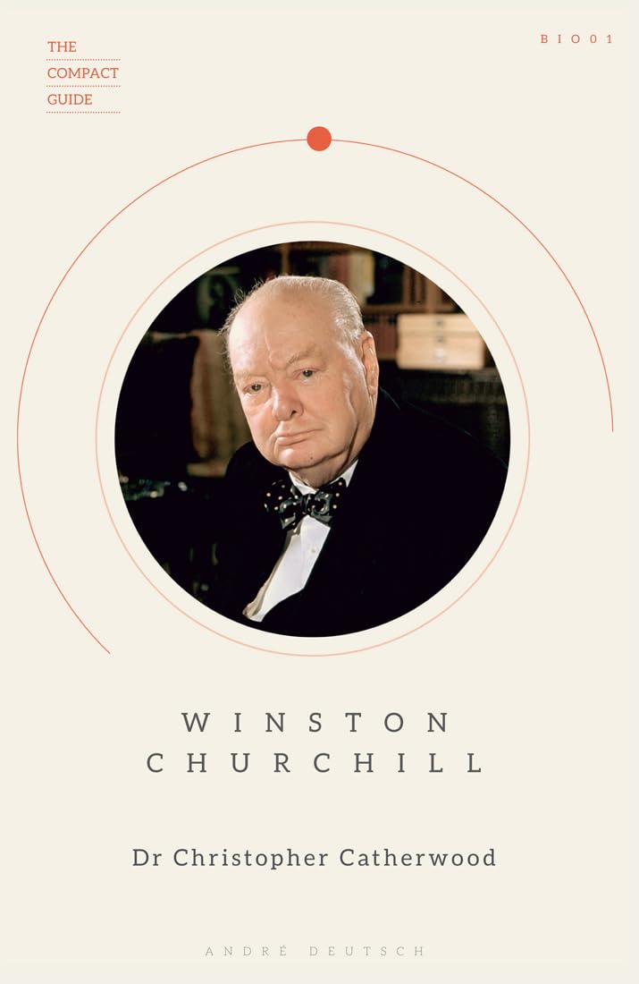 Winston Churchill: The Compact Guide