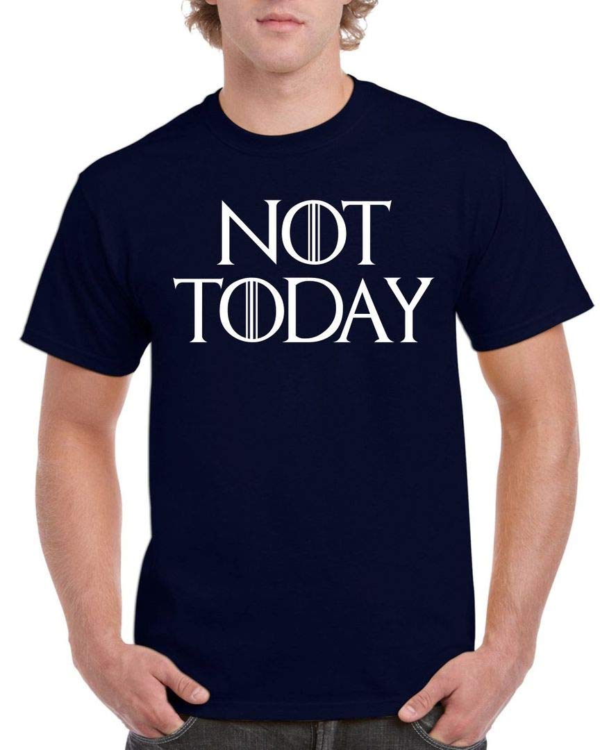 Dcg Printwear Men's Navy Blue Wo Adults Boys Not Today Season 8 Quote Thrones Game Of T Shirt Medium