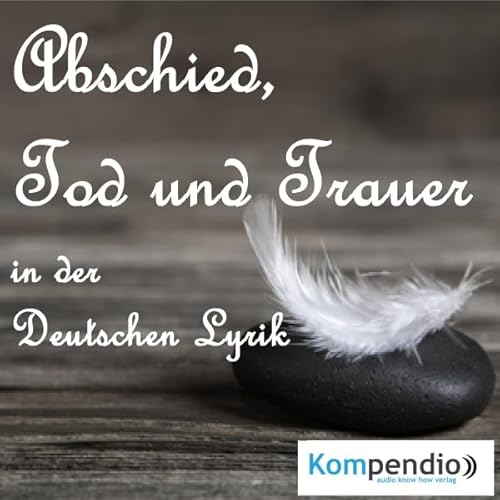 Couverture de Abschied, Tod und Trauer