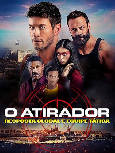 O Atirador: Resposta Global e Equipe Tática