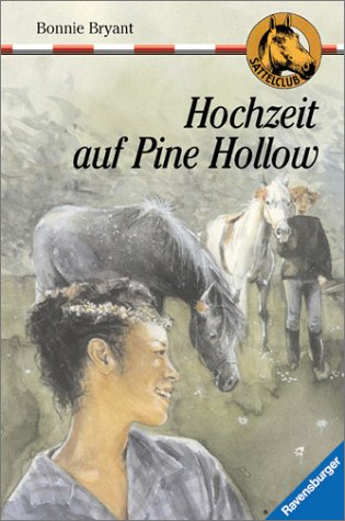 Preisvergleich Produktbild Hochzeit auf Pine Hollow (Sattelclub, Band 25)