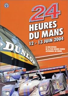 24 heures du Mans : 12-13 juin 2004