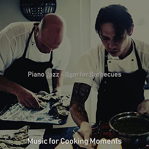 Piano Jazz - Bgm for Barbecues de Music for Cooking Moments en Amazon ...