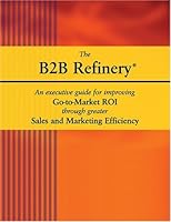 The B2B Refinery 0976864703 Book Cover