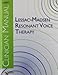 Lessac-Madsen Resonant Voice Therapy Clinician Manual Package