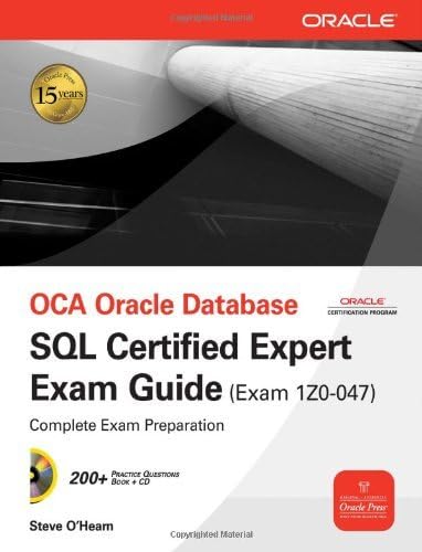 OCA Oracle Database SQL Expert Exam Guide: Exam 1Z0-047 (Oracle Press ...