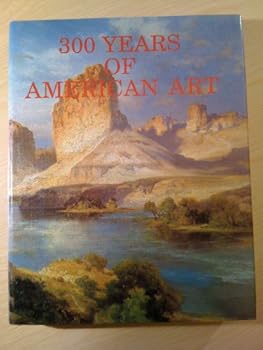 300 Years of American Art
