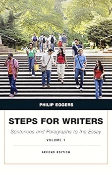 Paperback Steps for Writers: Sentence and Paragraph to the Essay, Volume 1 Book