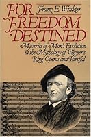 For Freedom Destined 0913098361 Book Cover