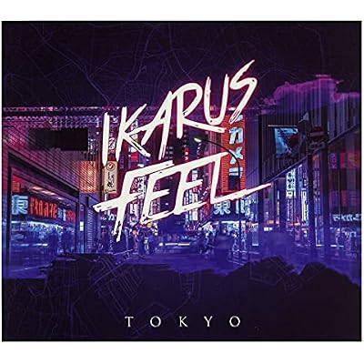 Ikarus Feel: Tokyo