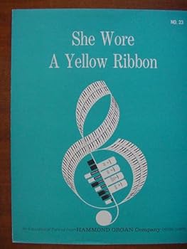 She Wore a Yellow Ribbon (An Educational Service From Hammond Organ Company No. 23)