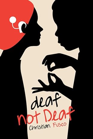 Cover of deaf not Deaf