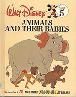 Animals and Their Babies (Disney Library) by Walt Disney B01FGP2UU6 Book Cover