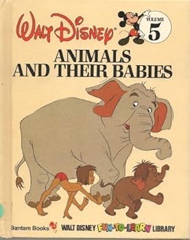 Hardcover Animals and Their Babies (Disney Library) by Walt Disney (1983-02-03) Book