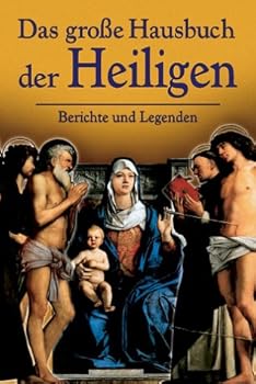 Hardcover Das große Hausbuch der Heiligen. Sonderausgabe. [German] Book