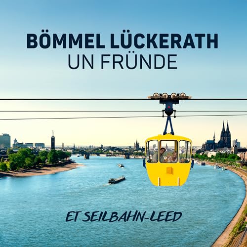Bömmel Lückerath un Fründe