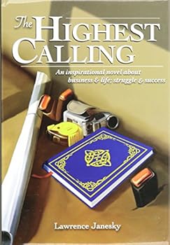 Hardcover The Highest Calling Book