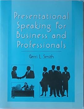 Paperback Presentational Speaking for Business and Professionals: A Workbook Book