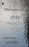 Welcome to... The Widows Club