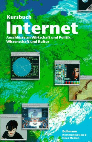 Preisvergleich Produktbild Kursbuch Internet. Anschlüsse an Wirtschaft und Politik, Wissenschaft und Kultur