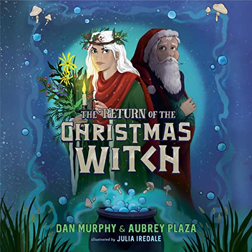 The Return of the Christmas Witch by Aubrey Plaza, Dan Murphy episode artwork