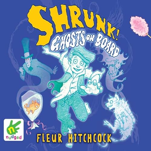 Shrunk! Ghosts on Board cover art