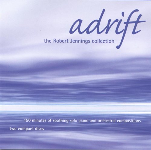 Adrift: the Robert Jennings Collection [Audio CD]