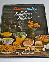 Damn Yankee in a Southern Kitchen B0027ZSQJ8 Book Cover