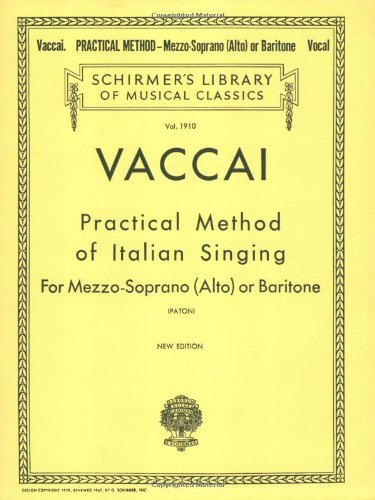 By Nicola Vaccai - Practical Method Italian Singing - Alto/Baritone