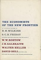 The Economists of the New Frontier B000PAP8I4 Book Cover