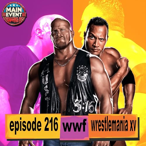 Episode 216: WWF WrestleMania XV