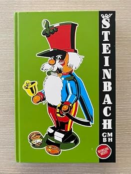 Hardcover Steinbach Magic of Nutcrackers - our jubilee collectors guide Book