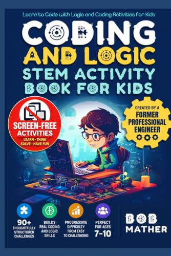 Coding & Logic STEM Activity Book for Kids: Lea... B0C9SGWTS6 Book Cover