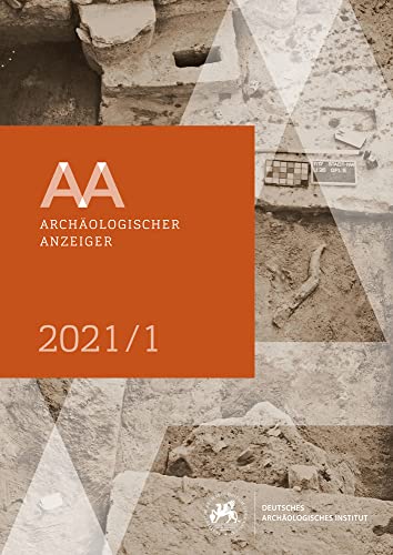 Preisvergleich Produktbild Archäologischer Anzeiger: 1. Halbband 2021